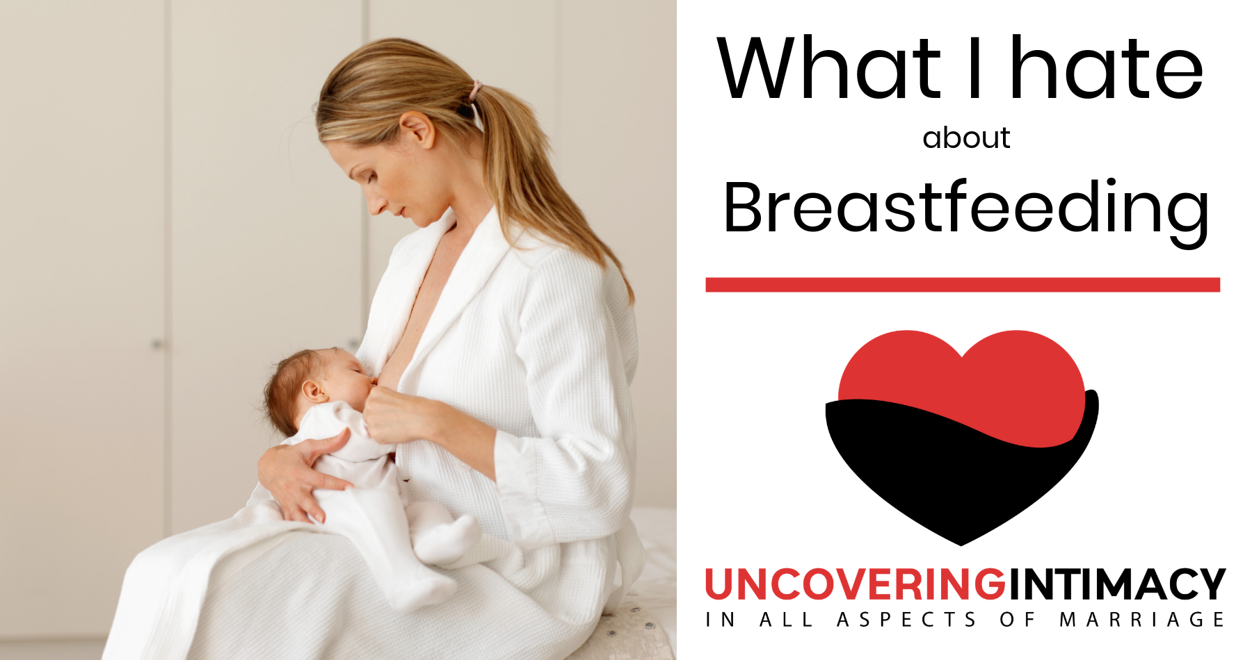 i hate breastfeeding