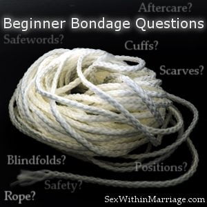 Beginner_Bondage_Questions