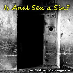 Is anal sex a sin