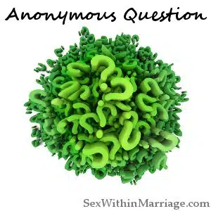 Anonymous Question