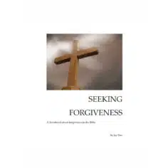 Seeking Forgiveness