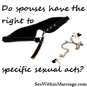 Do spouses have the right to specific sexual acts