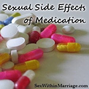 Sexual Side Effects of Medication