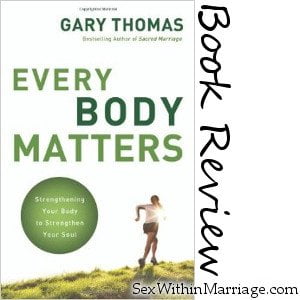 Every Body Matters - Book Review