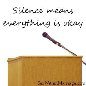 Silence means everything is okay