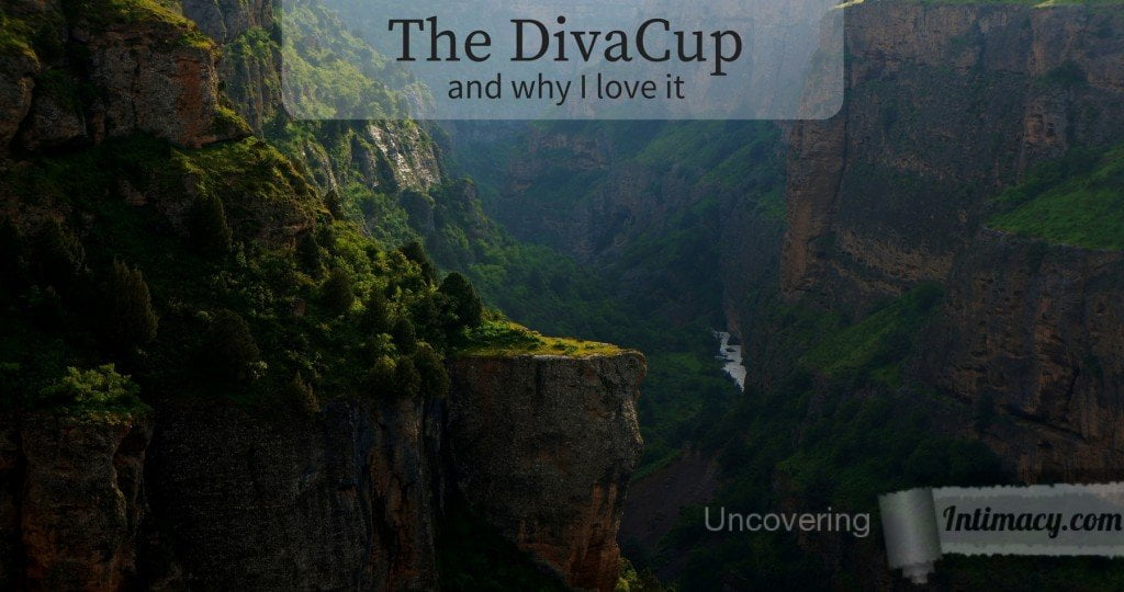 The DivaCup and why I love it - All your questions about menstrual cups answered, especially the embarrassing ones