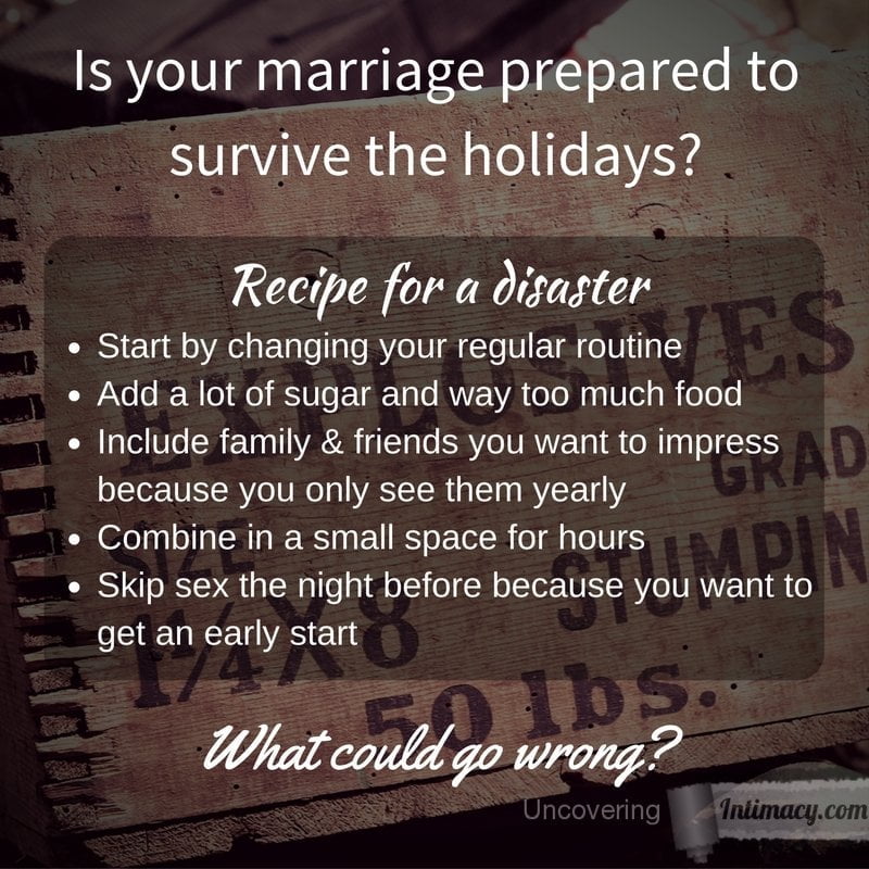 Is your marriage prepared to survive the holidays?