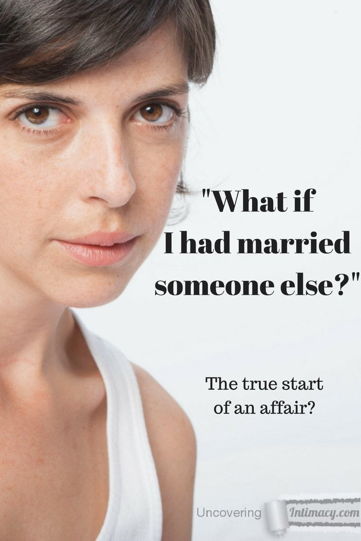 What if I had married someone else?
