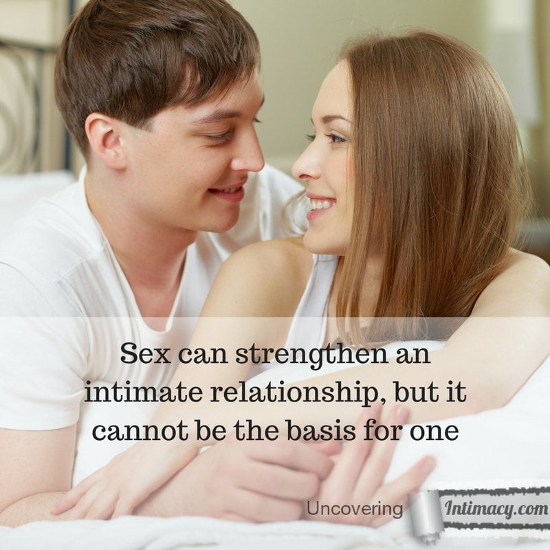 Your relationship has to be based on more than just sex