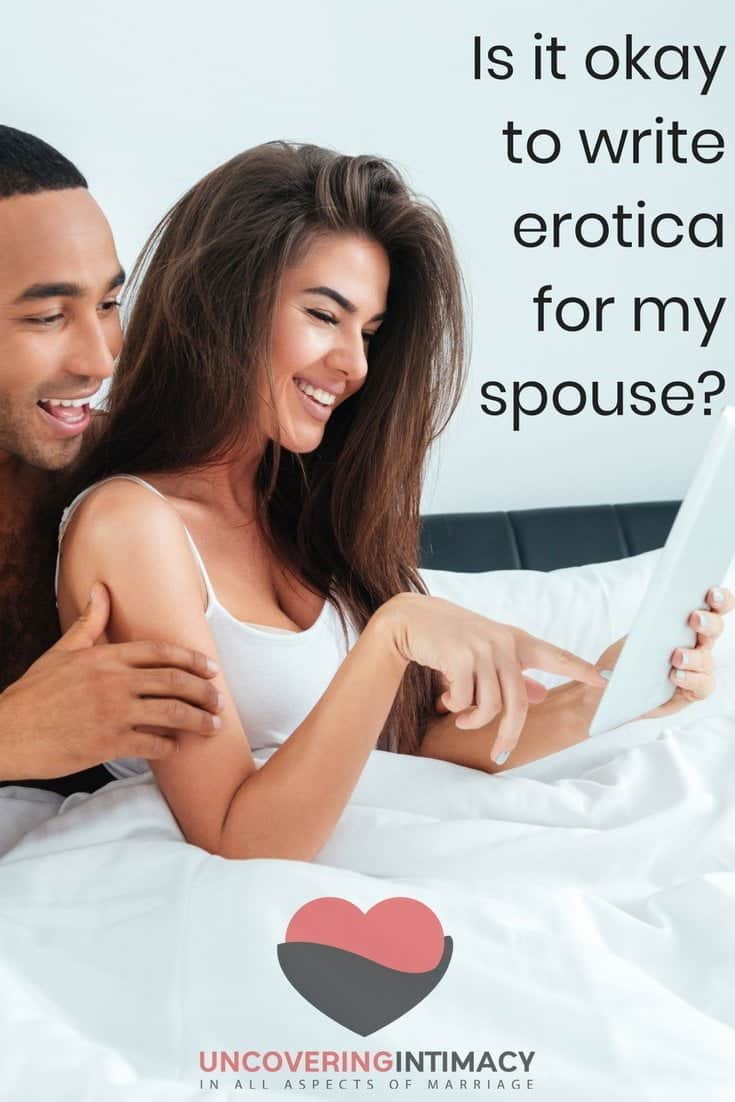 Is it okay to write erotica for my spouse? pic photo