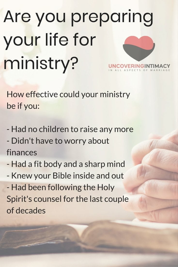 Are you preparing your life for ministry?
