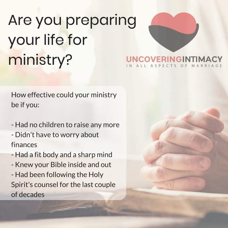 Are you preparing your life for ministry?