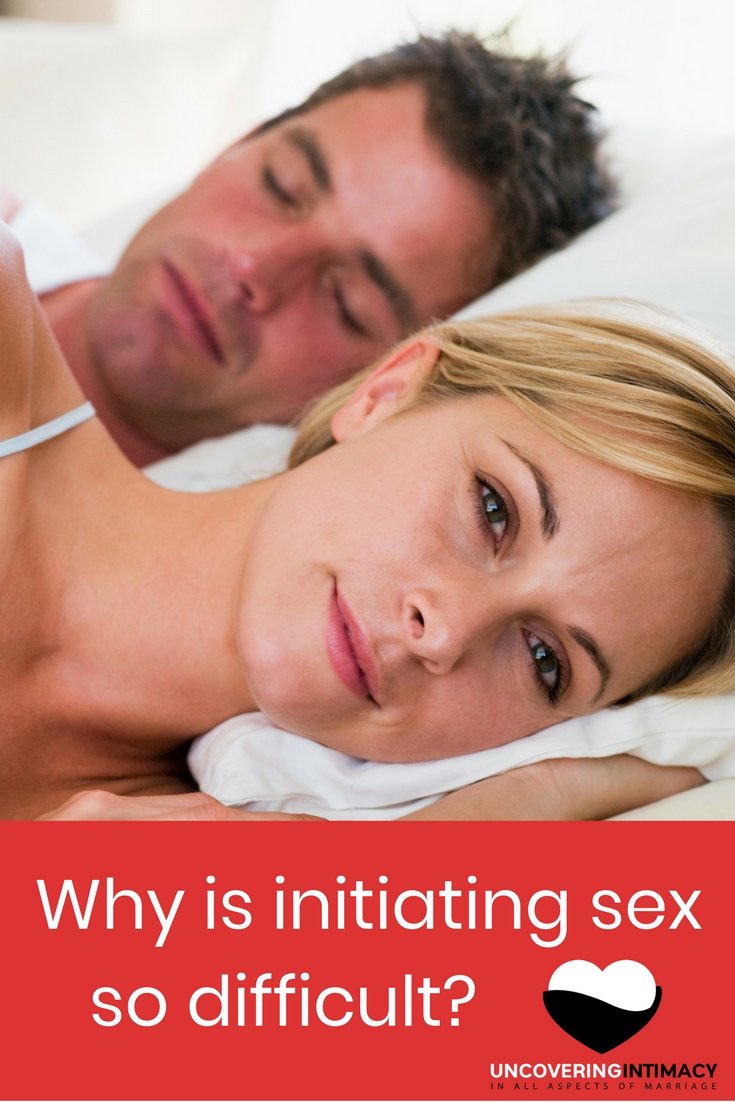 Why is initiating sex so difficult?