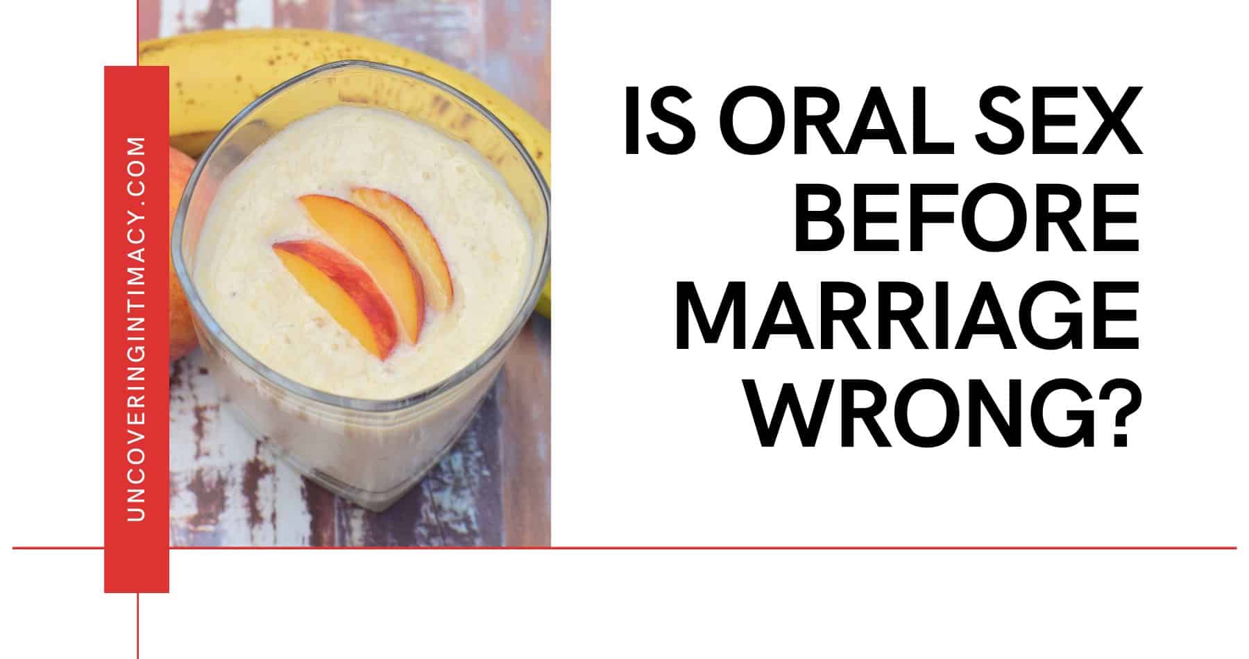 Is oral sex a sin before marriage