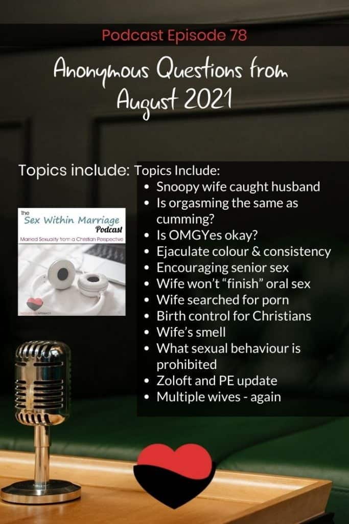 SWM 078 - August 2021 Questions - Catching spouses with porn, birth control, Zoloft and PE and more picture