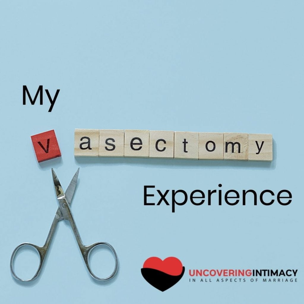 My vasectomy experience