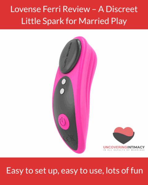 Lovense Ferri Review - A discreet little spark for married play